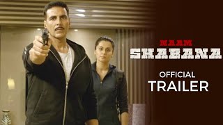 Naam Shabana Will Change The Perception Of Hero Taapsee [upl. by Ramahs]