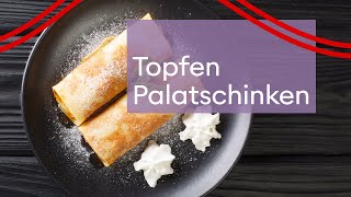 Rezept für die Original Topfen Palatschinken  Österreichische Küche [upl. by Anissej619]