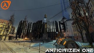 Anticitizen One  Chapter 10  Half Life 2  Gameplay Walkthrough [upl. by Eeresed849]