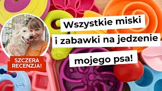 Recenzja WSZYSTKICH MISEK i ZABAWEK na jedzenie mojego psa [upl. by Aracot]