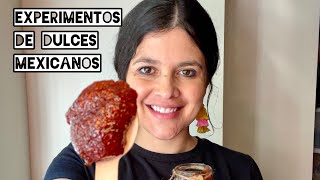 Experimentos de dulces mexicanos caseros 🍭 [upl. by Anelrahc541]