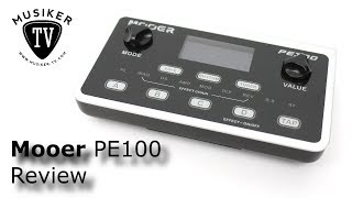 Mooer PE100  Review [upl. by Aisha597]