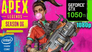 Apex Legends  Season 6  GTX 1050 Ti 4GB  i5 9400F [upl. by Lucais]