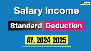 Standard Deduction from Salary AY 2425  Standard Deduction in New Tax Regime  Standard Deduction [upl. by Weisburgh]