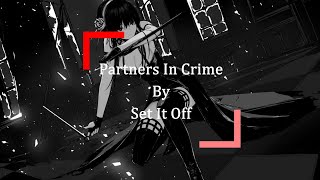 Nightcore EN  Partners in crime [upl. by Annairdua]