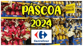 OVOS DE PÁSCOA 2024 NO CARREFOUR [upl. by Volkan36]