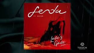 Loves Gone  Fenda Feat Razor [upl. by Aicenet814]