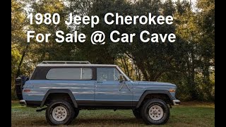 1980 Jeep Cherokee 360 V8 Lift Kit AC 4x4 33x1250 Tires Available for Sale Car Cave USA Aiken SC [upl. by Naynek]