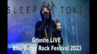 Sleep Token Granite LIVE Blue Ridge Rock Festival 2023 [upl. by Myna]