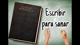 Escritura terapéutica ❤️ Beneficios y trucos para empezar a escribir [upl. by Brnaby588]