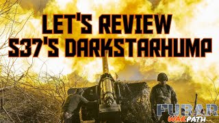 Lets Review S37s DarkStarHump [upl. by Arrotal]