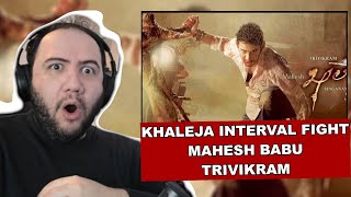 Khaleja Interval Fight Reaction  Mahesh Babu  Trivikram Mani Sharma  Producer Reacts తెలుగు 🇮🇳 [upl. by Slavic]