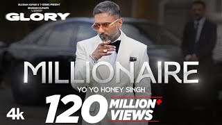 MILLIONAIRE SONG Full Video YoYoHoneySingh  GLORY  BHUSHAN KUMAR [upl. by Silver544]