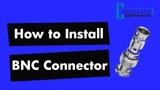 How To Install a BNC Compression Connector  RG58 RG59 RG6 [upl. by Oesile236]