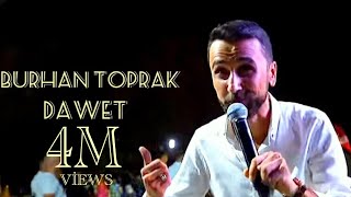 Burhan Toprak  Daweta Nazlı amp İzzet Xense 2023 [upl. by Susanetta]