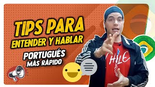 🔥 TIPS para Entender y Hablar Portugués más Rápido 🗣👂 🇧🇷 [upl. by Onibag732]