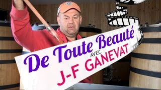 DE TOUTE BEAUTÉ ♥ GANEVAT by LOTEL DU VIN [upl. by Ayhtnic]