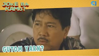 Gutom yarn  WederWeder Lang Yan  Cinemaone [upl. by Hamrah]