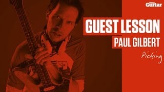 Paul Gilbert Guest Lesson  Picking TG236 [upl. by Nylyrehc]