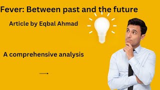 Analysis of article Between past and the future written by Eqbal Ahmad analysis [upl. by Abigail]