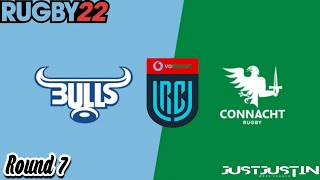 Connacht vs Bulls Rd 7 Rugby 22 [upl. by Hnahc]