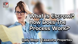 What is Escrow How Does the Process Work  Real Estate  escrow account [upl. by Assenev]