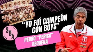 Pedro Requena Sus inicios y Boys campeón 84 [upl. by Aneetsirhc]