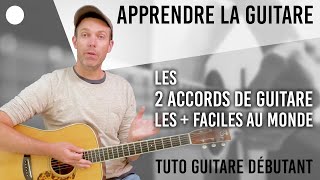 ⚪️ Les 2 ACCORDS de GUITARE les  FACILES à jouer au monde [upl. by Nelhsa]