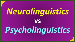 Difference between Neurolinguistics and Psycholinguistics in terms of Focus Research Application [upl. by Korwun505]