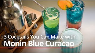 3 Cocktails You Can Make with Monin Blue Curacao 🧜‍♀️❄️🍹 [upl. by Irmine]