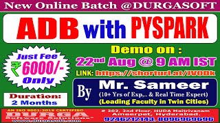 ADB with PYSPARK Online Training  DURGASOFT [upl. by Llehcam]