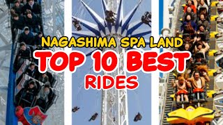 Top 10 rides at Nagashima Spa Land  Kuwana Japan  2022 [upl. by Aihsile]