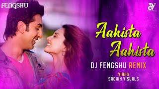 AAHISTA AAHISTA  DJ FENGSHU  REMIX  LUCKY ALI  SHREYA GOSHAL [upl. by Anauqcaj]