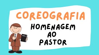 COREOGRAFIA PARA O DIA DO PASTOR  HOMENAGEM AO PASTOR  GESTOS INFANTIL [upl. by Anoiek144]