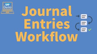 Manual Journal Entries Approval Workflow in SAP S4HANA 2023 Concept amp Demo learnsap [upl. by Barayon133]