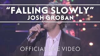 Josh Groban  Falling Slowly Live [upl. by Tray]