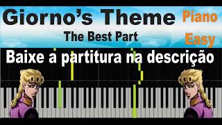 Giornos Theme  The Best Part  EASY  Piano e teclado Tutorial com partitura para baixar [upl. by Amolap]