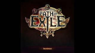 Path of Exile Soundtrack  Lioneyes Watch Original Extended [upl. by Sucitivel403]