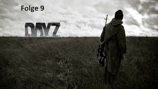 DayZ Hardcore Challenge Folge 9 [upl. by Eira]