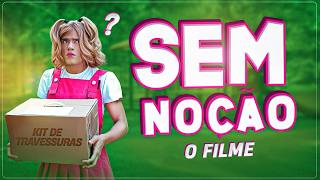 A CHATA DA MINHA IRMÃ  SEM NOÇÃO  O FILME [upl. by Nial749]