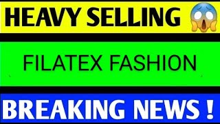 filatex fashion share latest news today filatex share news Filatex fashion share latest news [upl. by Strohben]