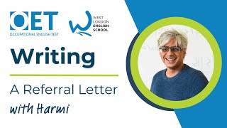 OET Writing Writing a Referral Letters with Harmi [upl. by Haerr]