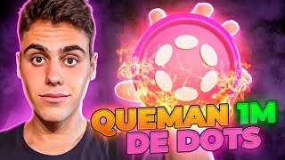 🔥Polkadot 20 hará DESPEGAR el precio de DOT🔥 QUEMA MASIVA [upl. by Doowron419]