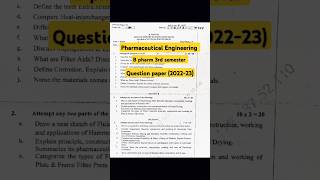 Pharmaceutical Engineering 3rd semester  Question paper  pharmaceuticalengineering bpharma [upl. by Ahsenor]