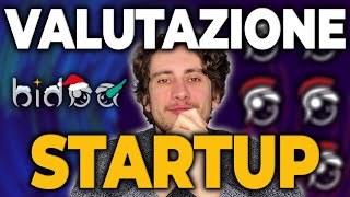 VALUTAZIONE AZIENDALE  Caso pratico sulla startup Bidoo [upl. by Lerraj]