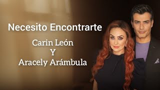 Necesito Encontrarte  Carin Leon Lyric Video [upl. by Aicertal]