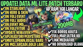 Data ML Lite Full Event 200Mb Terbaru Patch M5  ML Lite  Cara Mengatasi Lag amp Patah Patah [upl. by Paryavi]