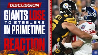 Giants LOSE to Steelers in Prime Time  Reaction  Analysis  Whats Next [upl. by Doelling]