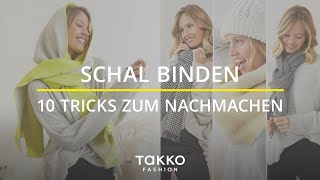 Tutorial Schal binden  10 Tricks zum Nachmachen  Fashion Hack  Takko Fashion [upl. by Trik628]