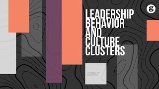 Leadership Behavior and Culture Clusters [upl. by Pascasia]